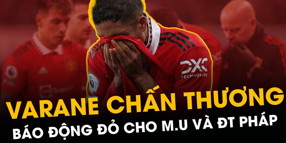 Varane chấn thương