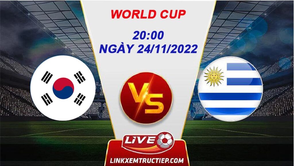 Lịch thi đấu Uruguay vs Korea