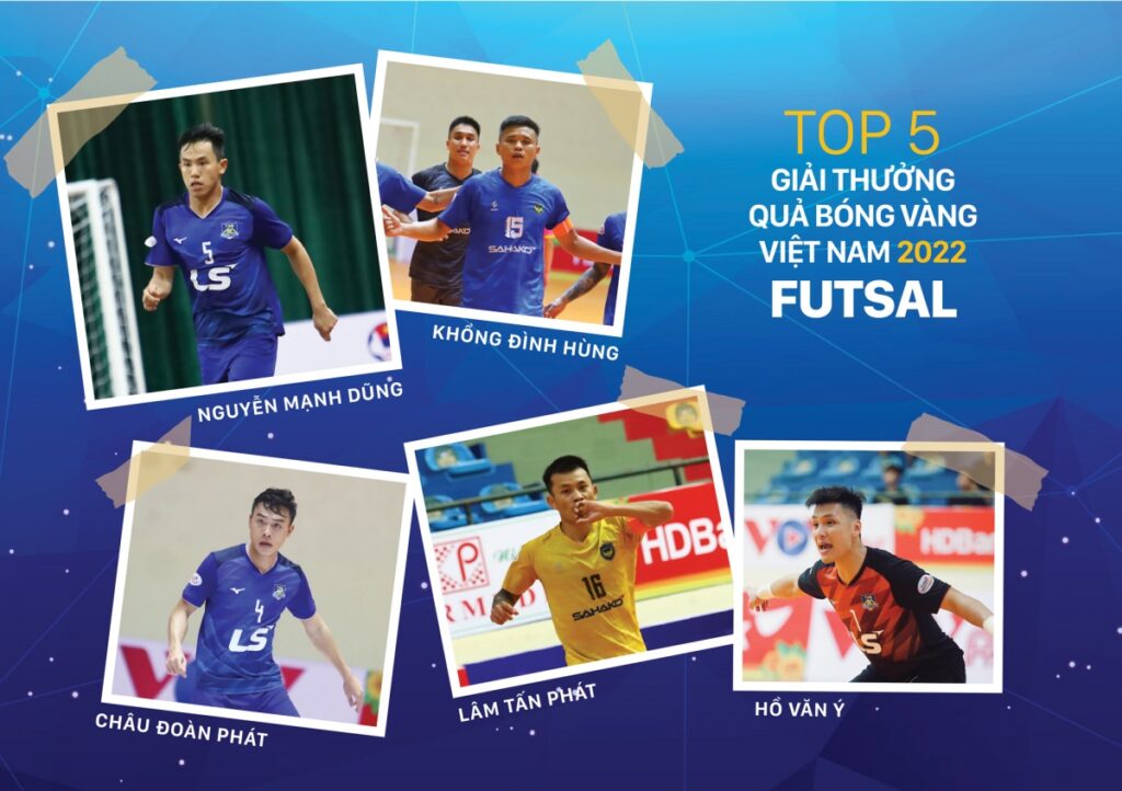 Top 5 quả bóng vàng hạng mục Futsal