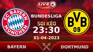 Lịch thi đấu, link xem Bayern vs Dortmund vào lúc 23h30 ngày 01/04